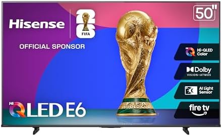 Hisense 50″ E6 Cinema Series Hi-QLED 4K UHD Smart Fire TV (50E6QF) – AI Light Sensor, Dolby Vision · Atmos, Voice Remote with Alexa, Motion Rate 120, HDR 10+ Adaptive, Game Mode Plus